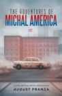 The Adventures of Michal America - eBook