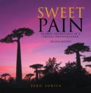Sweet Pain : Global Adventures of a Frugal Photographer - eBook