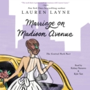 Marriage on Madison Avenue - eAudiobook