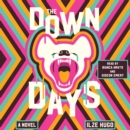 The Down Days - eAudiobook