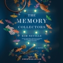 The Memory Collectors : A Novel - eAudiobook