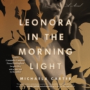 Leonora in the Morning Light - eAudiobook