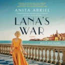 Lana's War : A Novel - eAudiobook