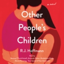 Other People's Children : A Novel - eAudiobook