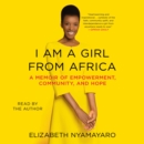 I Am a Girl from Africa - eAudiobook