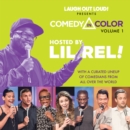 Comedy in Color, Volume 1 : Hosted by Lil Rel - eAudiobook