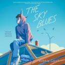 The Sky Blues - eAudiobook