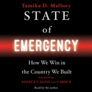 State of Emergency : How We Win in the Country We Built - eAudiobook