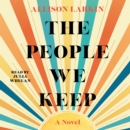 The People We Keep - eAudiobook