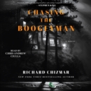 Chasing the Boogeyman - eAudiobook