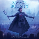 Savage Bounty - eAudiobook