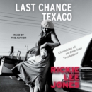 Last Chance Texaco : Chronicles of an American Troubadou - eAudiobook