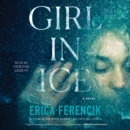 Girl In Ice - eAudiobook