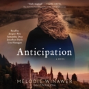 Anticipation : A Novel - eAudiobook