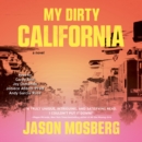 My Dirty California - eAudiobook