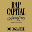 Rap Capital : An Atlanta Story - eAudiobook
