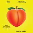 Butts : A Backstory - eAudiobook