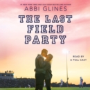 The Last Field Party - eAudiobook