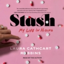 Stash : My Life in Hiding - eAudiobook