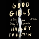 Good Girls : A Study and Story of Anorexia - eAudiobook