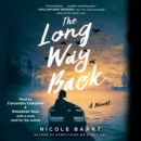 The Long Way Back : A Novel - eAudiobook