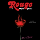 Rouge : A Novel - eAudiobook