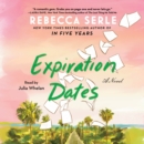 Expiration Dates : A Novel - eAudiobook