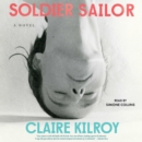 Soldier Sailor : A Novel - eAudiobook
