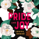 Pride and Joy : A Novel - eAudiobook