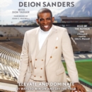 Elevate and Dominate : 21 Ways to Win On and Off the Field - eAudiobook