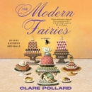The Modern Fairies : A Novel - eAudiobook