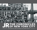 JR: The Chronicles of New York City - eBook