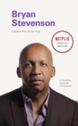 I Know this to be True: Bryan Stevenson - Book