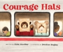 Courage Hats - Book