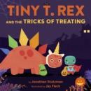 Tiny T. Rex and the Tricks of Treating - eBook