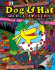 Dog & Hat and the Lost Polka Dots - Book