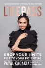 LifePass : Develop the Mindset, Techniques, and Goals to Optimize Your Life - eBook