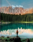 You Are Here: Hikes - Book