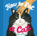 How to Pet a Cat - Book