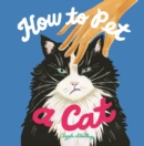 How to Pet a Cat - eBook