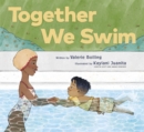 Together We Swim - eBook