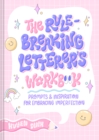 Rule-Breaking Letterer's Workbook : Prompts and Inspiration for Embracing Imperfection - Book