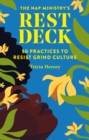Nap Ministry's Rest Deck : 50 Practices to Resist Grind Culture - eBook