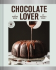 Chocolate Lover : A Baking Book—Decadent Treats - Book