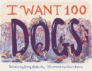 I Want 100 Dogs - eBook