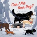 Can I Pet Your Dog? - eBook