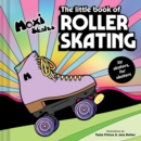 The Little Book of Roller Skating - eBook