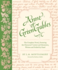 Anne of Green Gables : The Complete Novel, Featuring the Characters' Letters and Mementos, Written and Folded by Hand - Book