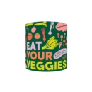 Eat Your Veggies Dice : 6 Dice, Thousands of Nutritious Possibilities - Book