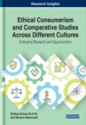 Ethical Consumerism and Comparative Studies Across Different Cultures: Emerging Research and Opportunities - eBook